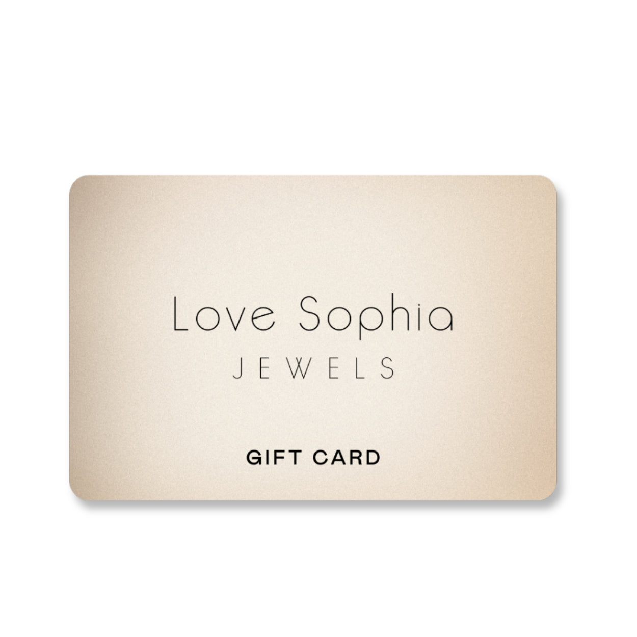 Love Sophia Jewels Gift Card